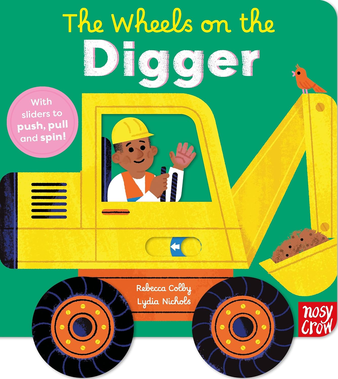 The Wheels on the Digger