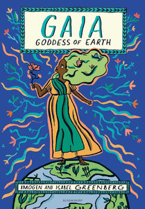 Gaia: Goddess of Earth