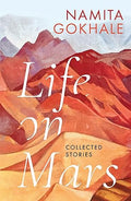Life on Mars: Collected Stories