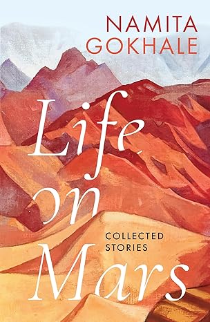 Life on Mars: Collected Stories
