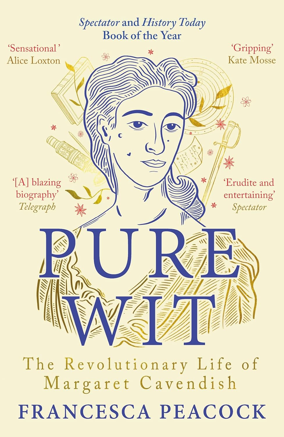 Pure Wit: The Revolutionary Life of Margaret Cavendish