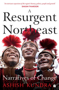 A Resurgent Northeast: Narratives Of Change