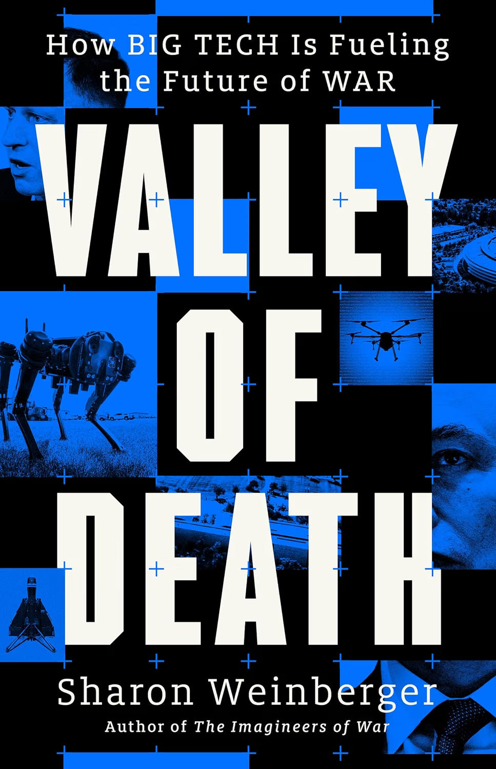 Valley of Death: How Big Tech is Fueling the Future of War