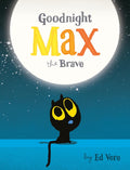 Goodnight Max Brave