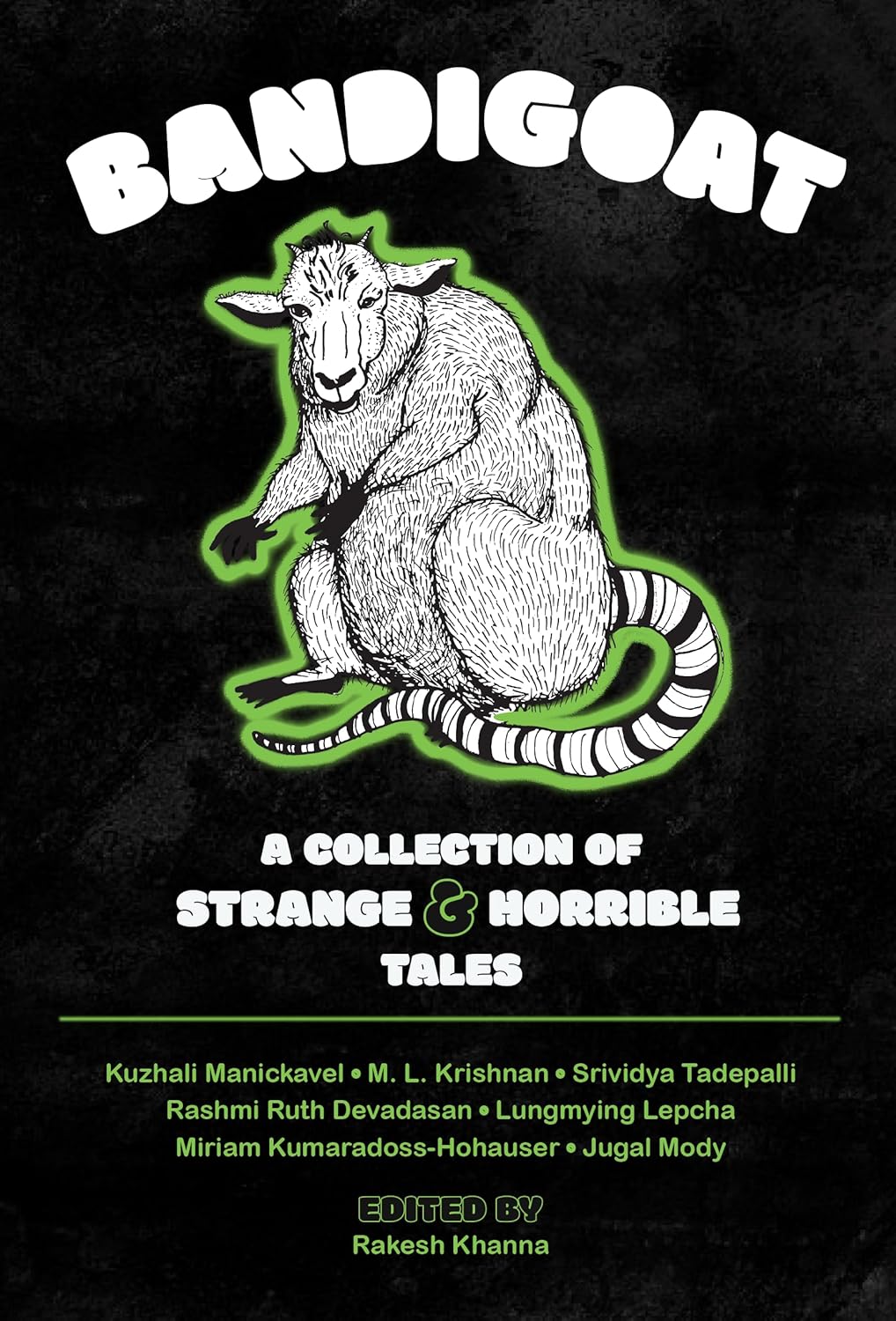 Bandigoat: A Collection of Strange & Horrible Tales