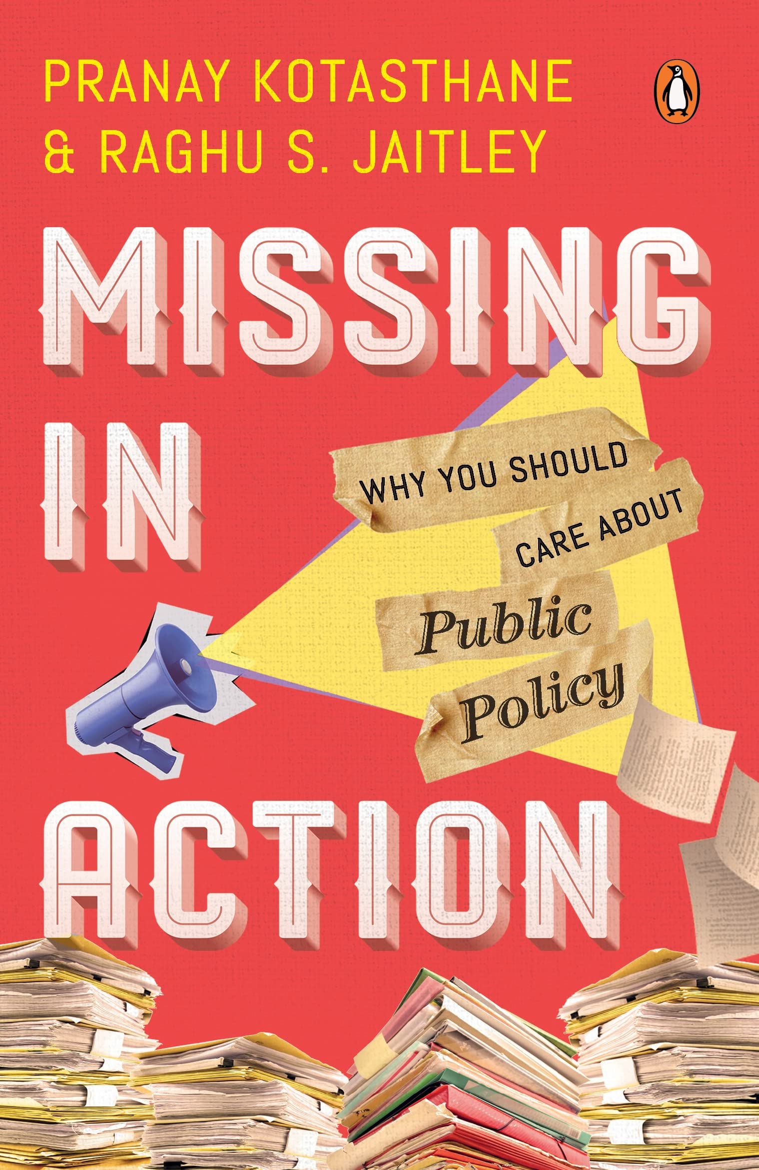 Missing in Action: Why You Should Care About Public Policy