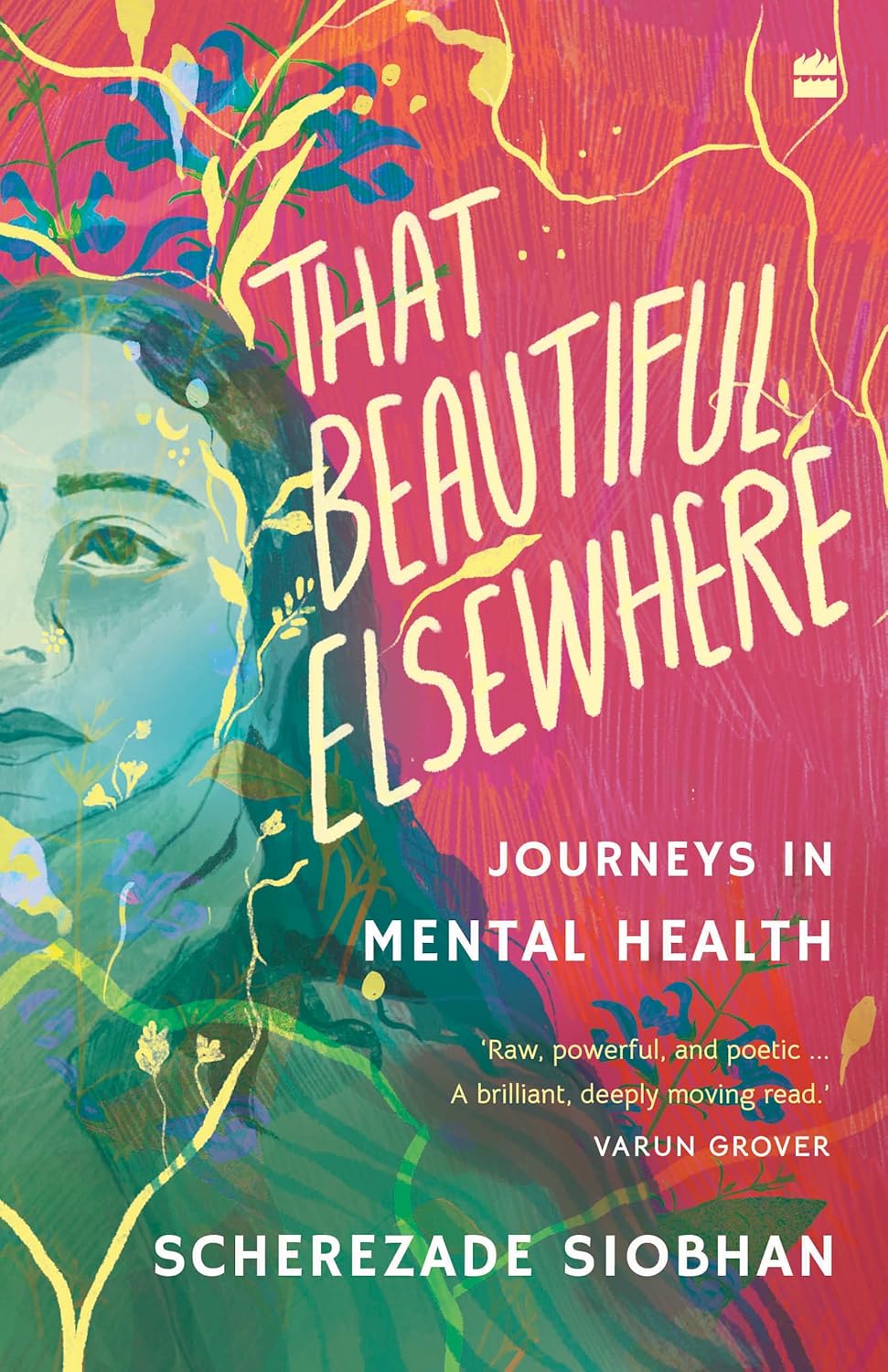 That Beautiful Elsewhere: Journeys in Mental Health