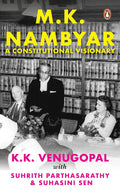 M.K. Nambiar: A Constitutional Visionary