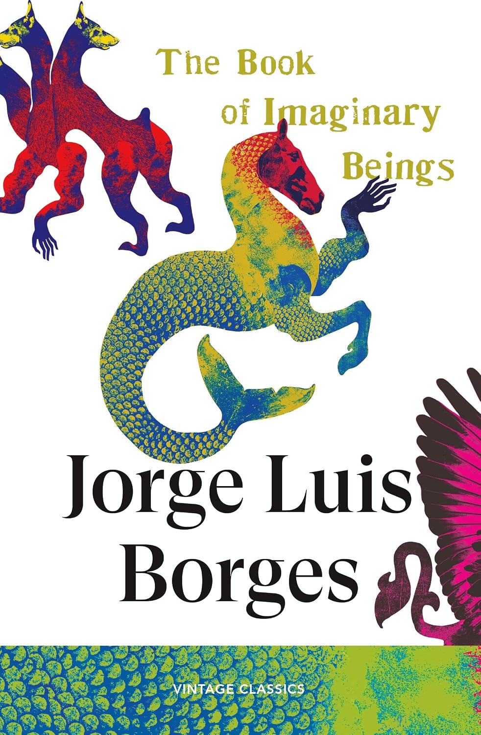 The Book Of Imaginary Beings
