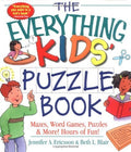 The Everything Kids' Puzzle Book: Mazes, Word Games, Puzzles & More! Hours of Fun!