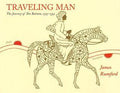 Traveling Man: The Journey of Ibn Battuta 1325-1354