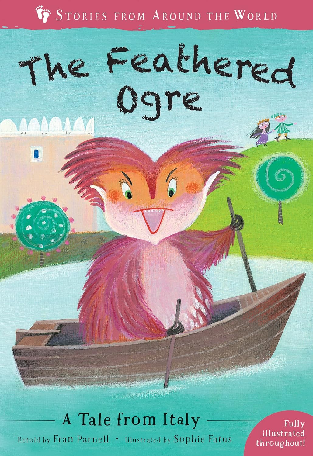 Feathered Ogre: A Tale from Italy