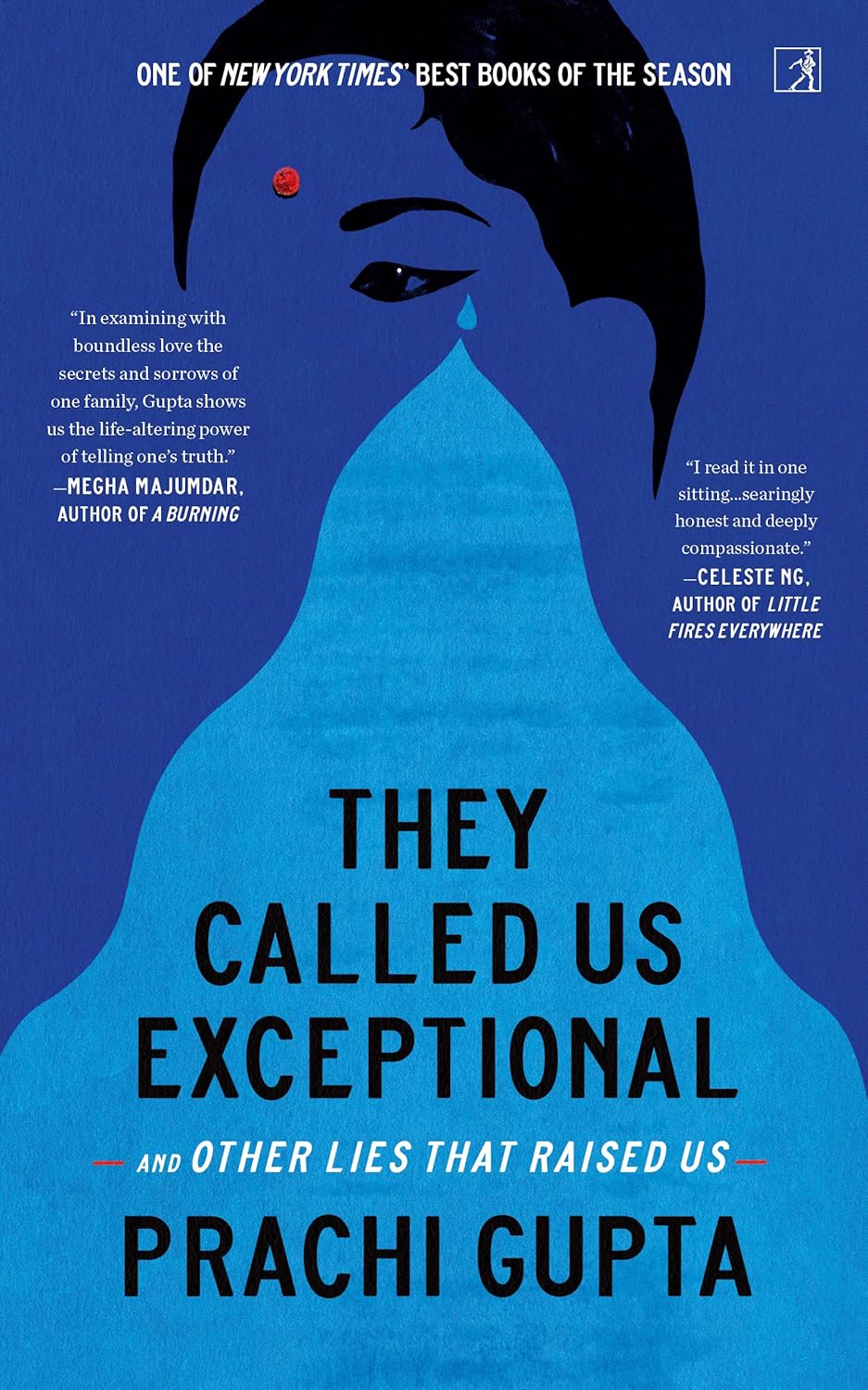 They Called Us Exceptional: And Other Lies That Raised Us