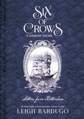 Six Of Crows: A Darker Shore