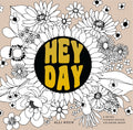 Heyday: A Retro Flower Design Coloring Book