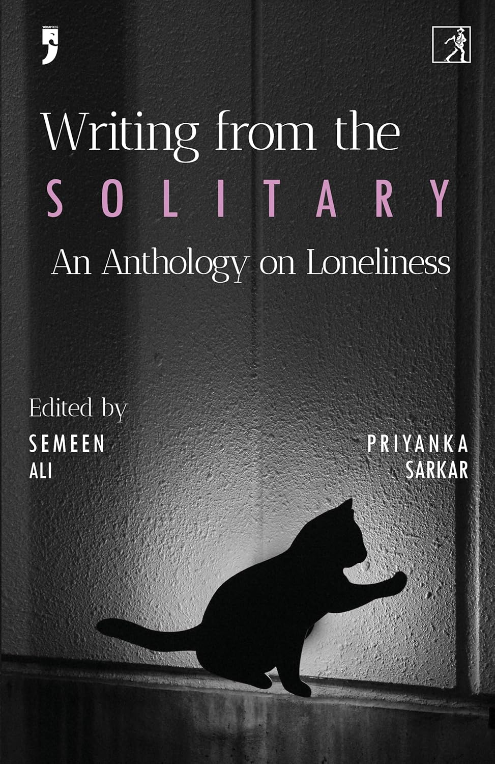 Writing From The Solitary: An Anthology Of Loneliness