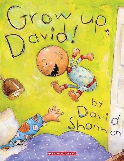 Grow Up, David!