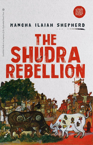 The Shudra Rebellion