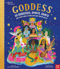 Goddess: 50 Goddesses, Spirits, Saints, and Other Female Figures Who Have Shaped Belief