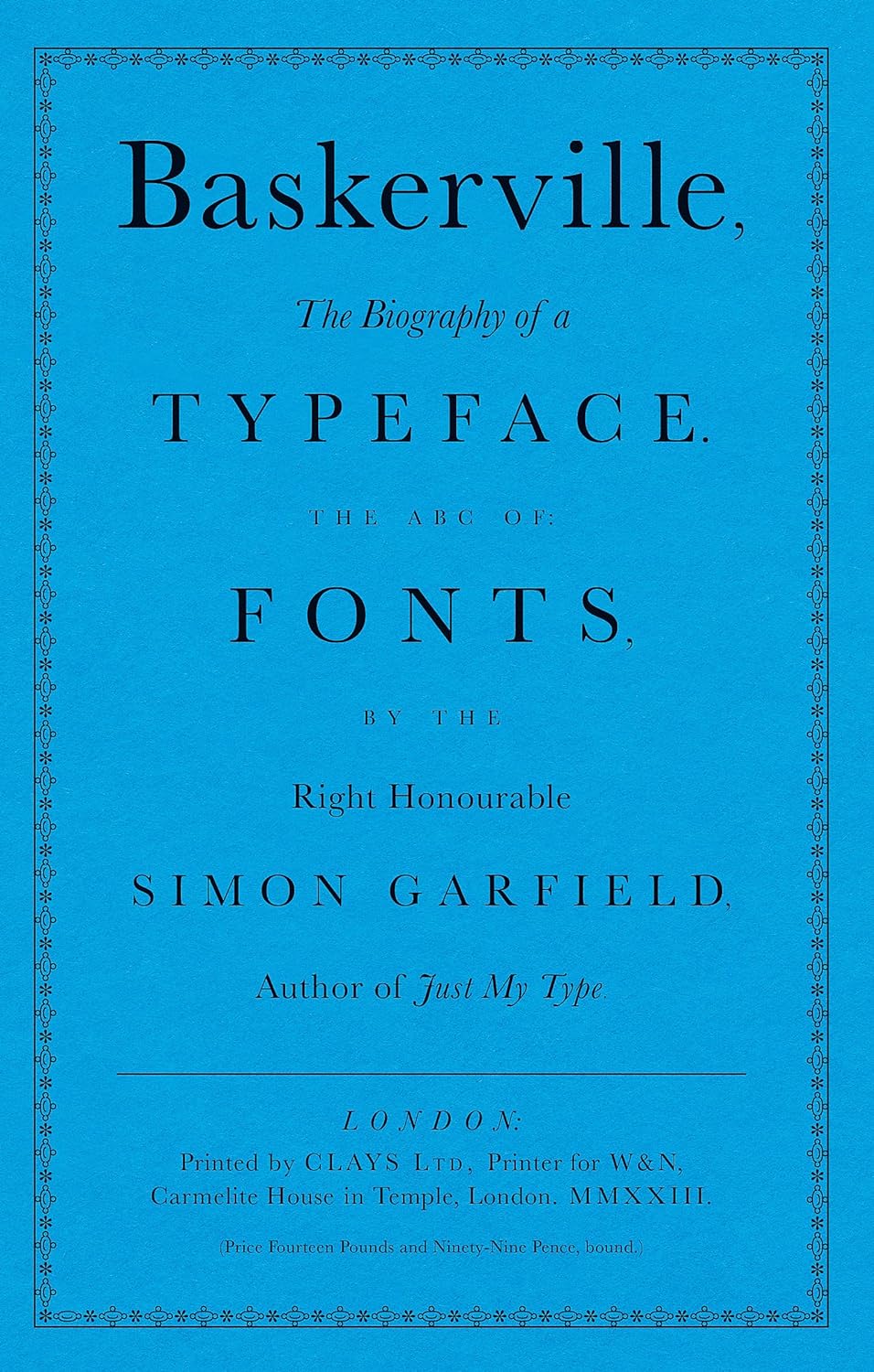 Baskerville: The Biography of a Typeface