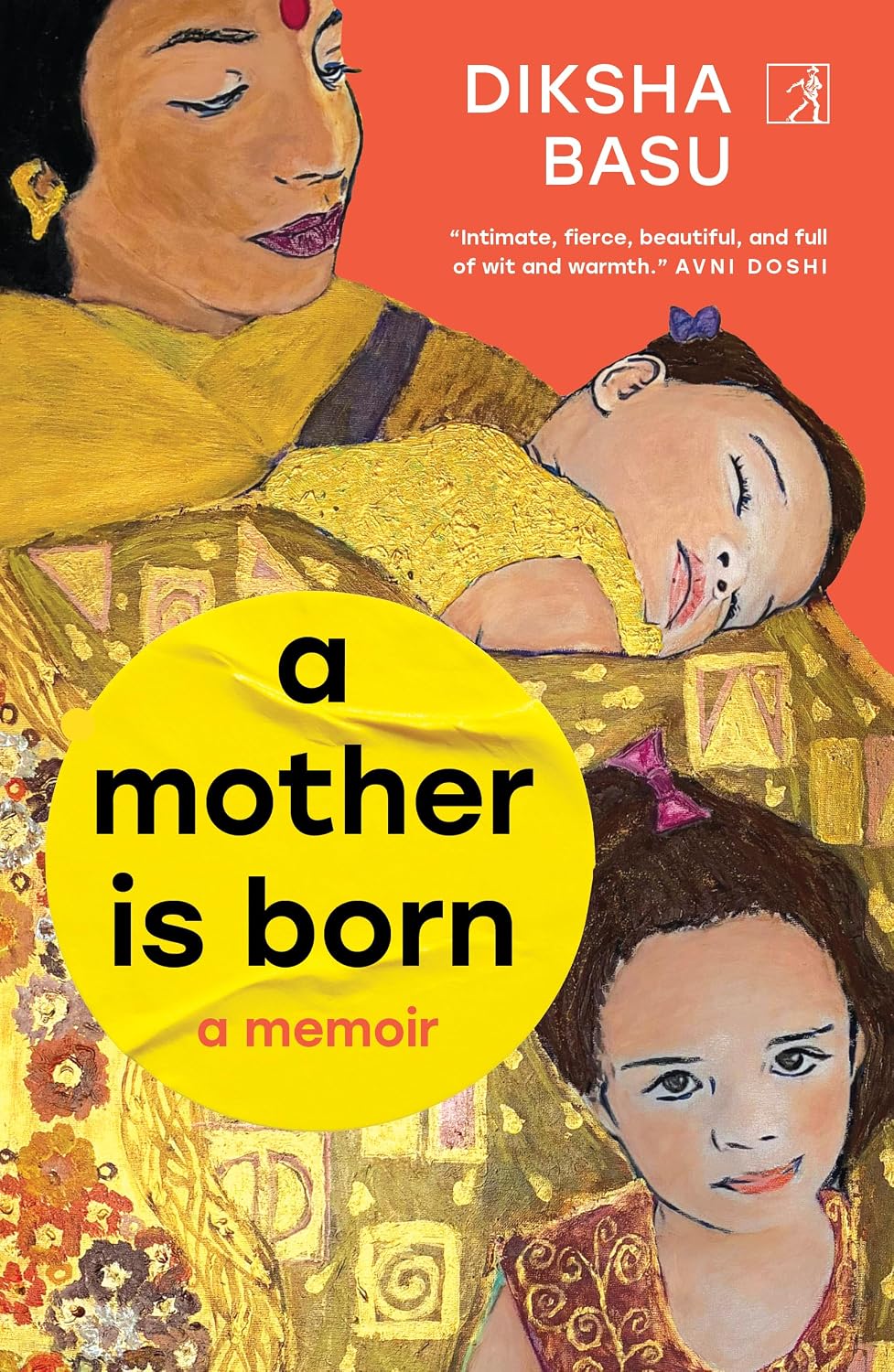 A Mother Is Born: A Memoir
