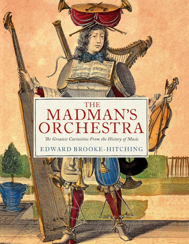 The Madman's Orchestra