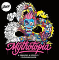 Mythotopia: A Dragons And Doodles Colouring Book