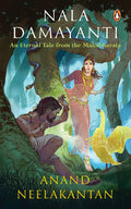 Nala Damayanti: An Eternal Tale From The Mahabharata