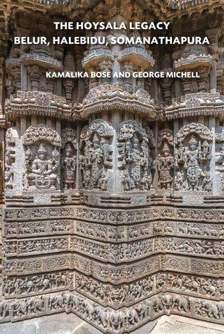 The Hoysala Legacy: Belur, Halebidu, Somanathapura