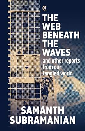 The Web Beneath the Waves