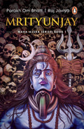 Mrityunjay: Maha-Asura Series: Book 1