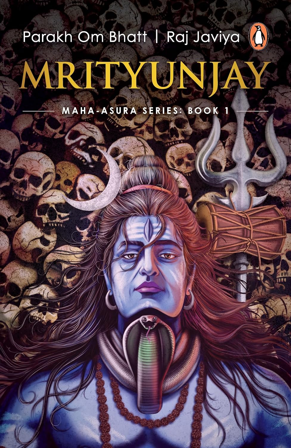 Mrityunjay: Maha-Asura Series: Book 1