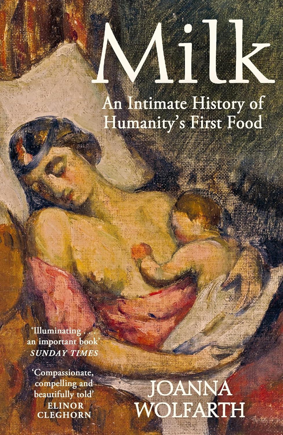 Milk: An Intimate History of Humanity's First Food