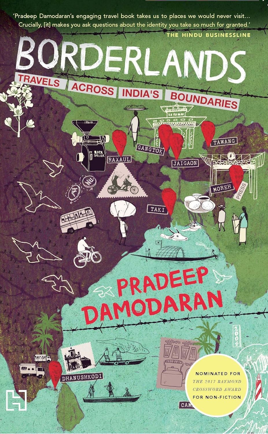 Borderlands: Travels Across India's Boundaries