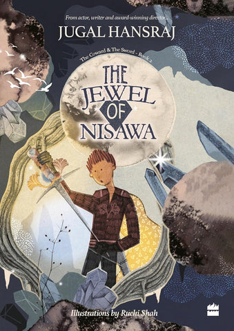 The Jewel of Nisawa : The Coward & The Sword Book 2