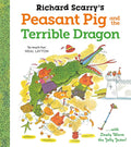 Peasant Pig and the Terrible Dragon
