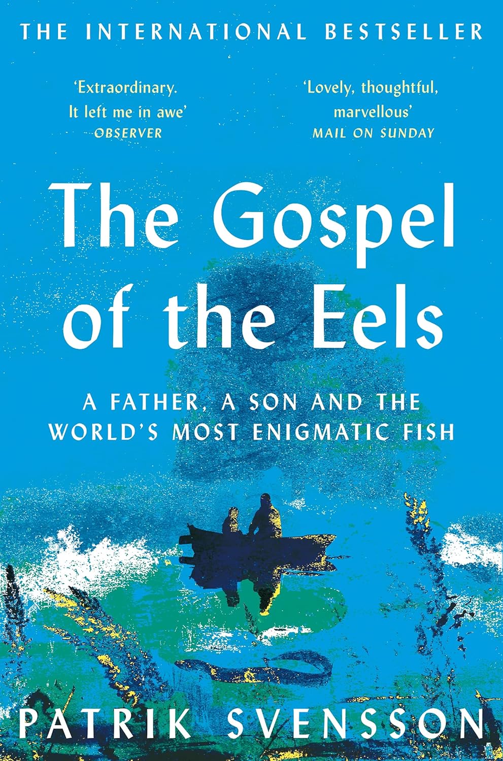 The Gospel Of The Eels