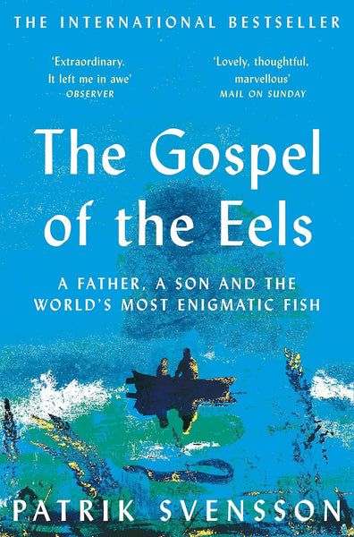 The Gospel Of The Eels