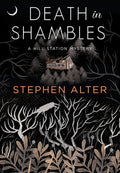 Death in Shambles: A Hill Station Mystery
