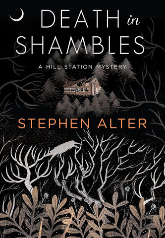 Death in Shambles: A Hill Station Mystery