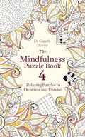 The Mindfulness Puzzle Book 4: Relaxing Puzzles to De-stress and Unwind