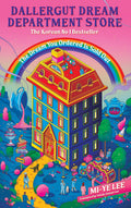 DallerGut Dream Department Store: The Dream You Ordered is Sold Out