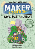 Maker Comics: Live Sustainably