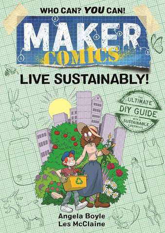 Maker Comics: Live Sustainably