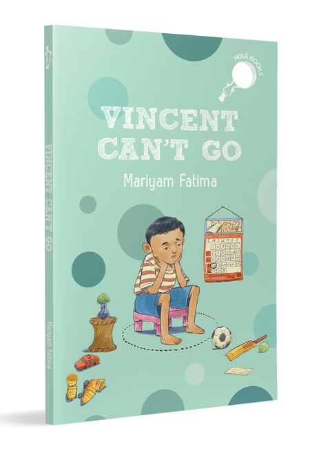 Vincent Can’t Go (hole book)