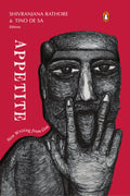 Appetite: New Writing From Goa