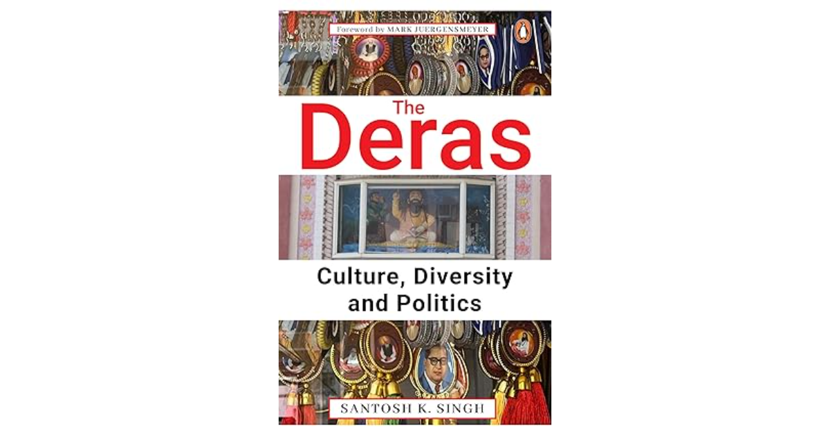 The Deras: Culture, Diversity and Politics