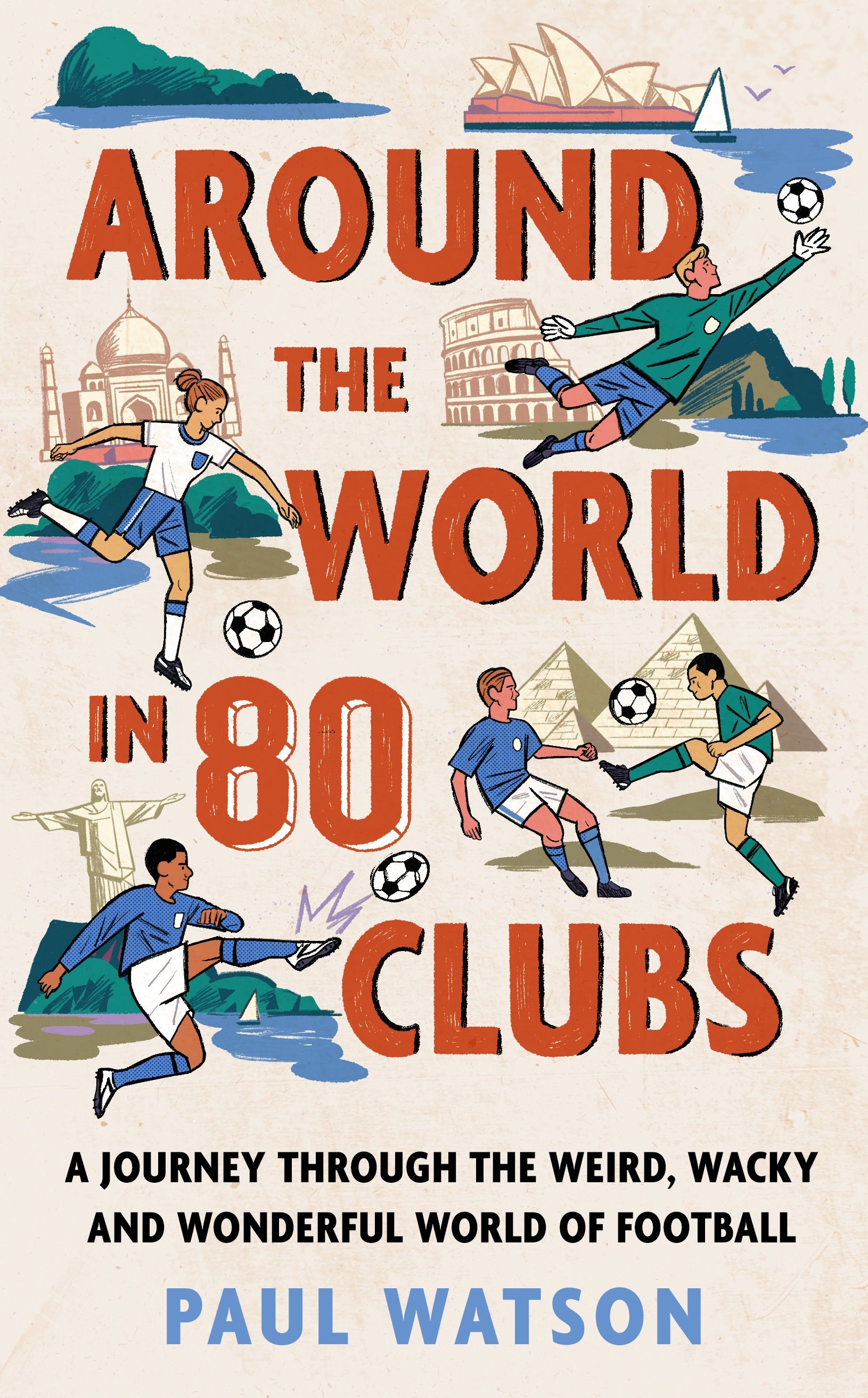 Around the World in 80 Clubs