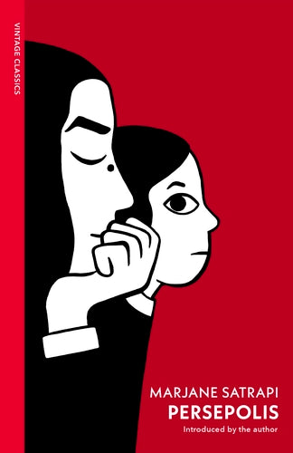 Persepolis: The Story Of A Childhood And The Story Of A Return