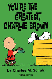 Peanuts: You’re the Greatest Charlie Brown